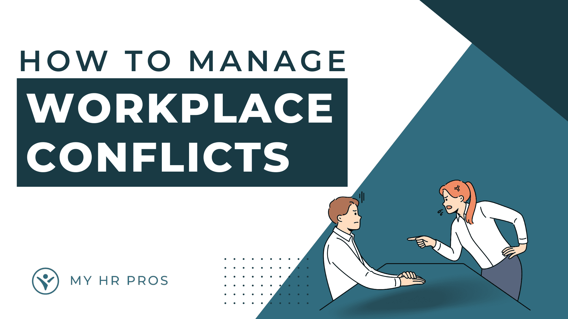 How to Manage Workplace Conflicts