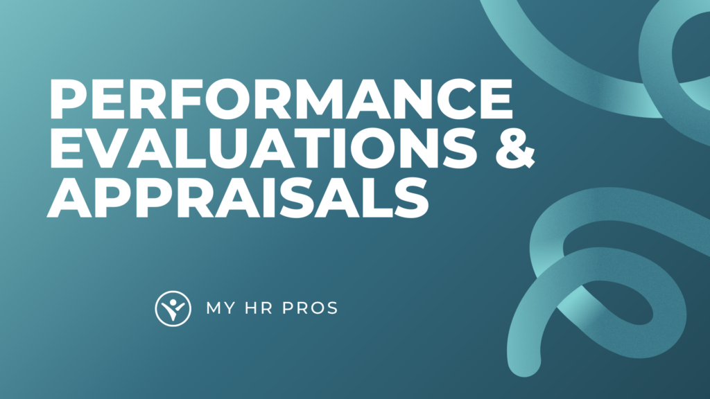 performance evaluations and appraisals