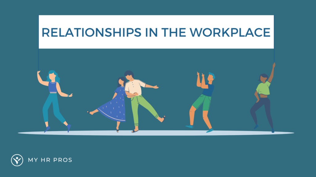 relationships in the workplace
