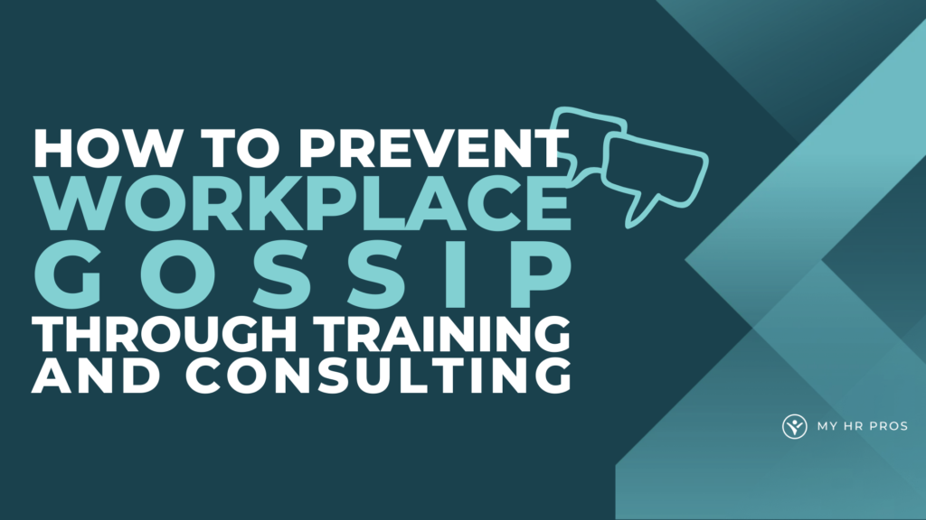 prevent workplace gossip blog