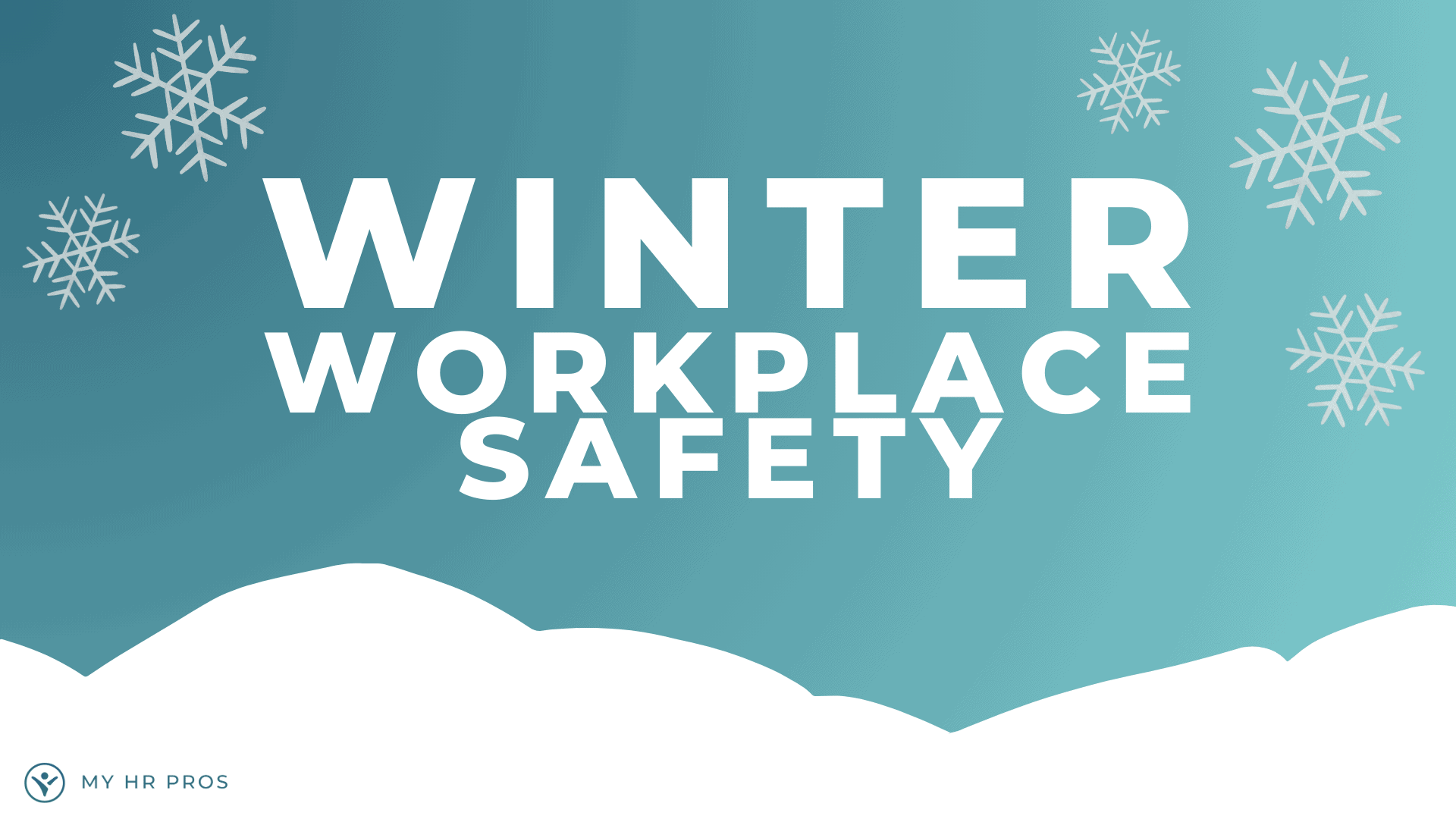Winter Workplace Safety